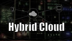 Hybrid Cloud